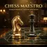 Chess Maestro
